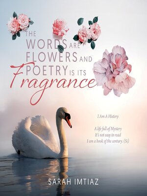 cover image of The Words are Flowers and Poetry is its Fragrance